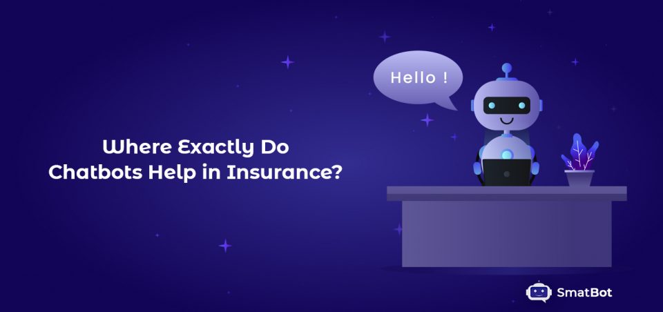 Chatbots for insurance