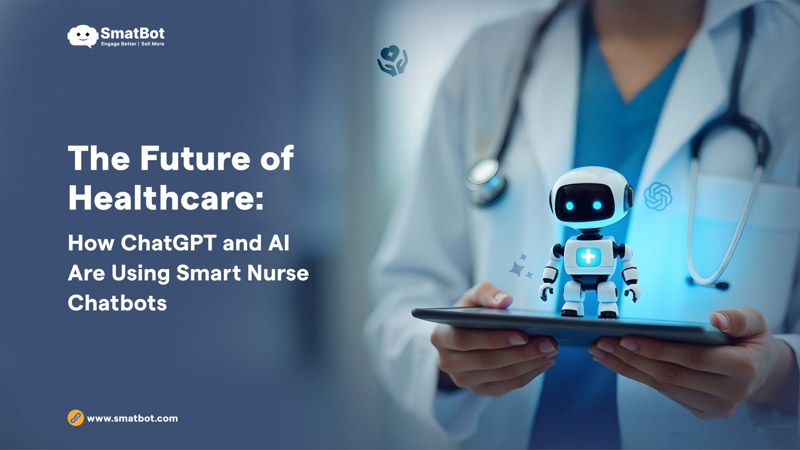 The-Future-of-Healthcare-How-ChatGPT-and-AI-are-Using-Smart-Nurse-Chatbots