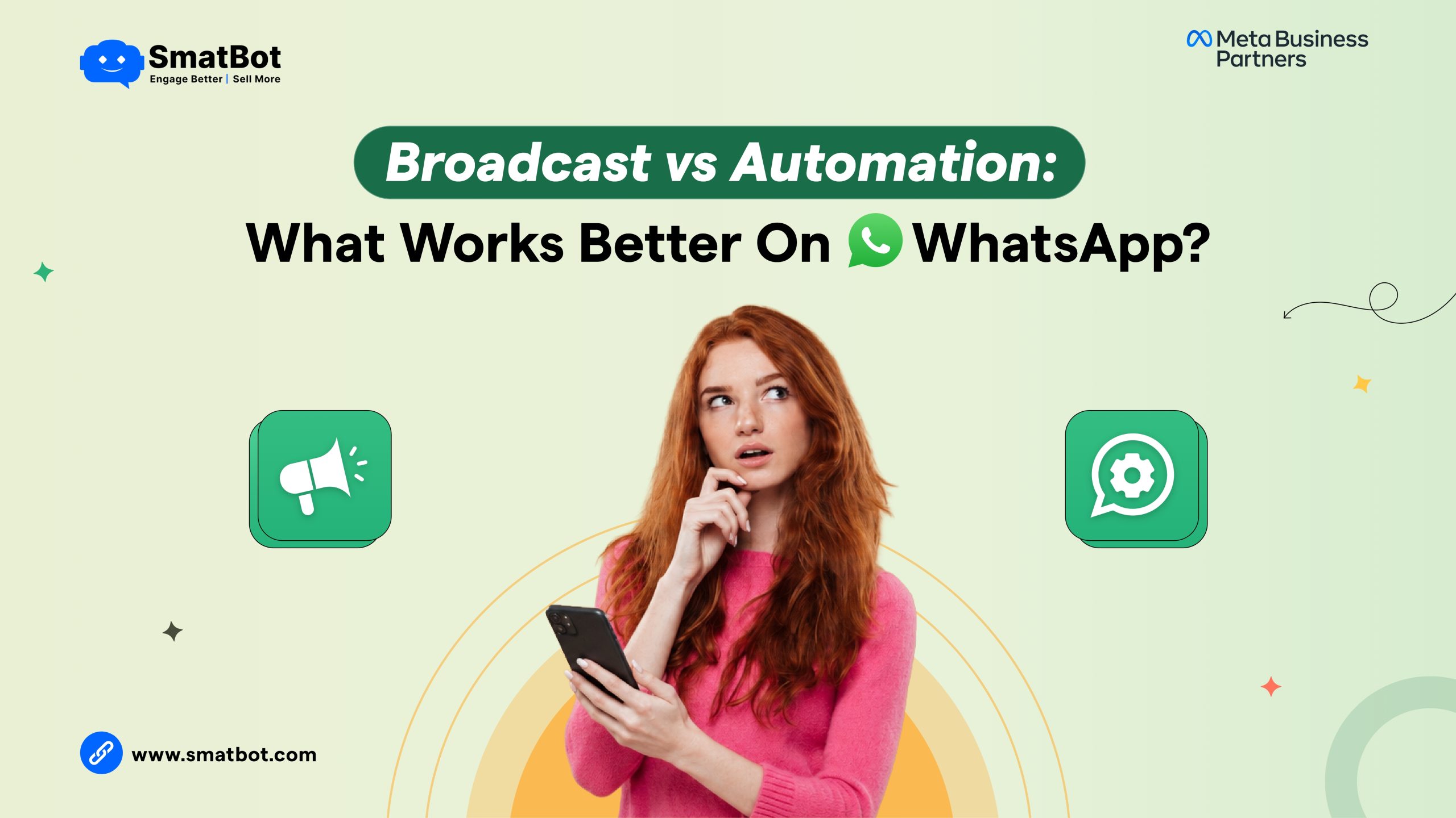 Broadcast vs Automation: What Works Better on WhatsApp